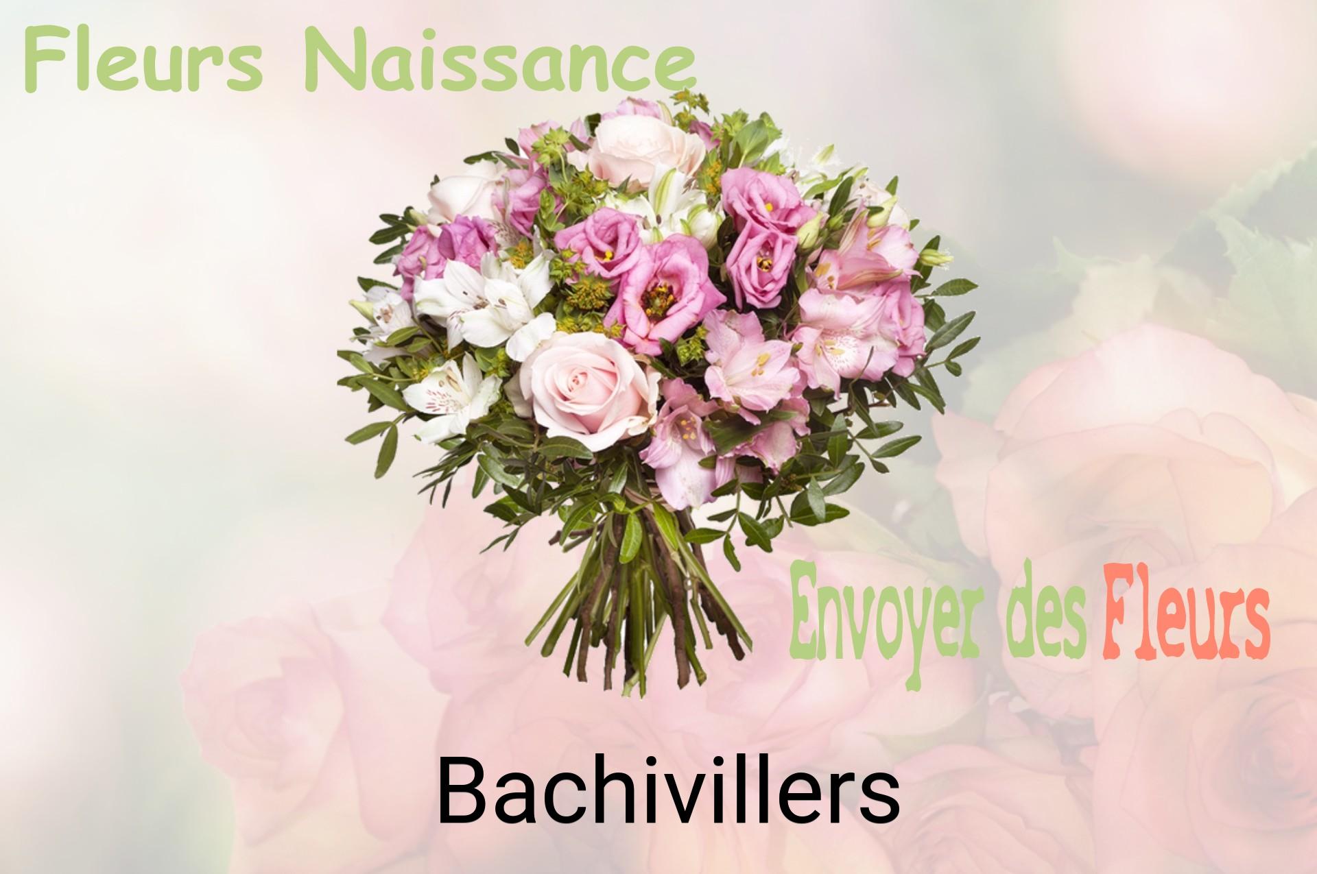 Bouquet de fleurs de naissance livré à Bachivillers